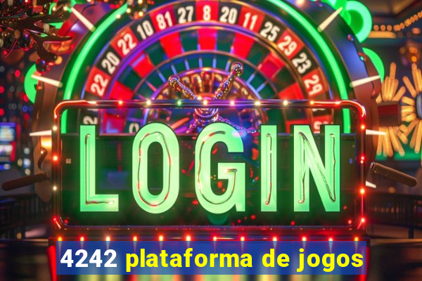 4242 plataforma de jogos